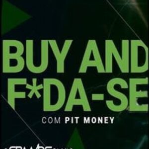 Imagem do curso Buy and Foda-se - Pit Money