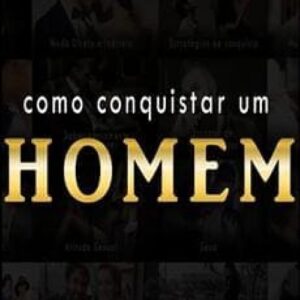 Imagem do curso Como Conquistar um Homem - Gabriel Melo