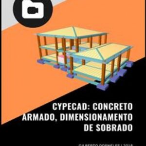 Imagem do curso Concreto Armado, Dimensionamento de Sobrado - Gilberto Dorneles