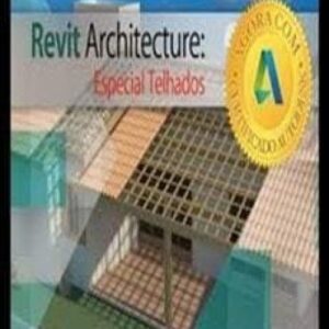 Imagem do curso Curso Revit: Especial Telhados - Construir
