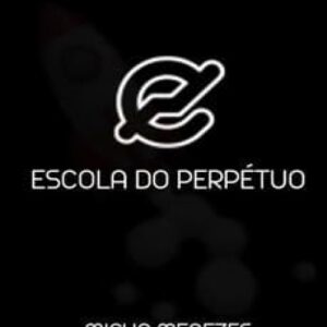 Imagem do curso Escola do Perpétuo - Micha Menezes