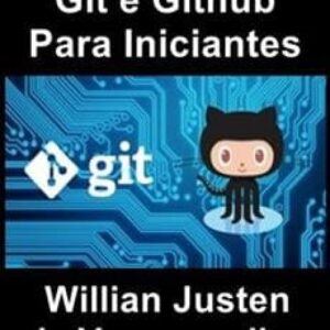 Imagem do curso Git e Github Para Iniciantes - Willian Justen de Vasconcellos