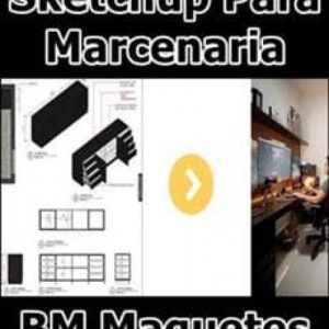Imagem do curso Curso Layout + Sketchup para Marcenaria - BM Maquetes