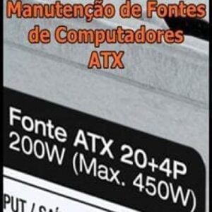 Imagem do curso Manutenção de Fontes de Computadores ATX - Andre Cisp
