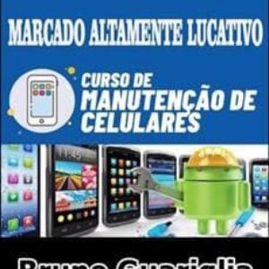 Imagem do curso Manutenção e Software de Celulares - Bruno Guariglia