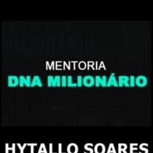 Imagem do curso Mentoria DNA Milionário - Hytallo Soares