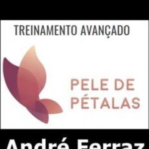 Imagem do curso Método Pele de Pétalas - André Ferraz