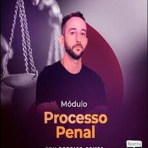 Imagem do curso Módulo Processo Penal - Rodrigo Gomes
