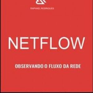 Imagem do curso Netflow Observando o Fluxo da Rede - Raphael Rodrigues