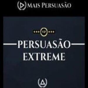 Imagem do curso Persuasão Extreme - Edson Oliveira