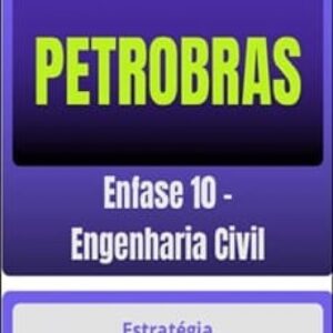Imagem do curso Petrobras: Ênfase 10 Engenharia Civil - Estratégia Concursos