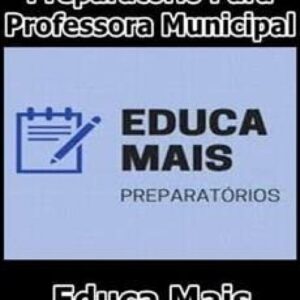 Imagem do curso Preparatório para Professora Municipal - Educa Mais