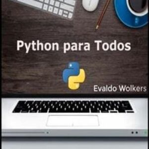 Imagem do curso Python para Todos - Aprenda a Criar Diversas Aplicações - Evaldo Wolker