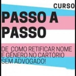 Imagem do curso Retificação de Nome e Gênero para Pessoas Transgêneras - Bruna Andrade