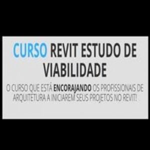 Imagem do curso Revit Estudo de Viabilidade - DTM Studio