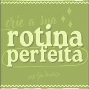 Imagem do curso Rotina Perfeita - Giulia Tessitore