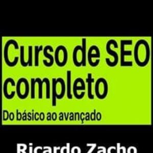 Imagem do curso Seo Completo Do Básico ao Avançado - Ricardo Zacho