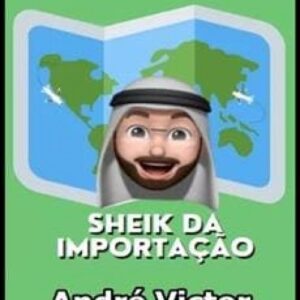 Imagem do curso Sheik da Importação - André Victor