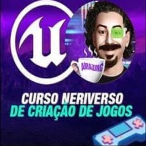 Imagem do curso Unreal Engine 5 do Neriverso - Neri Neto