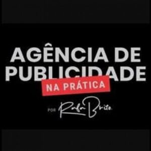 Imagem do curso Agência de Publicidade na Prática - Rafa Brito