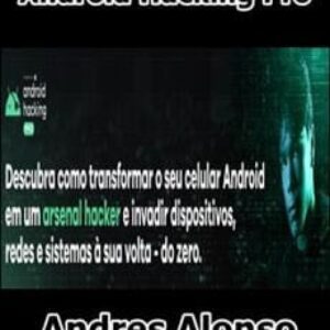 Imagem do curso Android Hacking Pro - Andres Alonso