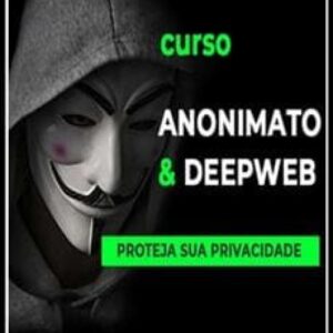 Imagem do curso Anonimato e DeepWeb - Anderson Almeida