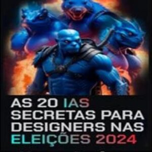 Imagem do curso As 20 IAS Secretas Para Designers nas Eleições - Moraes Designer