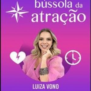 Imagem do curso Bússola da Atração - Luiza Vono