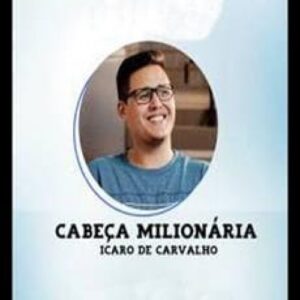 Imagem do curso Cabeça Milionaria - Ícaro de Carvalho