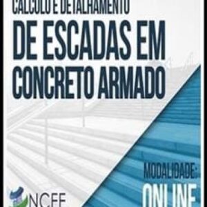 Imagem do curso Cálculo e Detalhamento de Escadas em Concreto Armado - NCEE