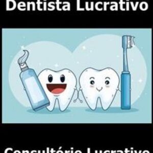 Imagem do curso Dentista Lucrativo - Consultório Lucrativo
