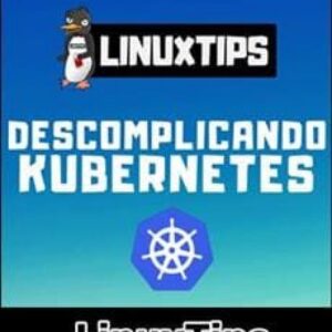 Imagem do curso Descomplicando Kubernetes - LinuxTips