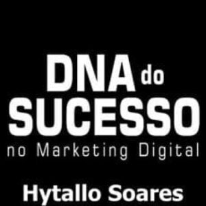 Imagem do curso DNA do Sucesso no Marketing Digital - Hytallo Soares