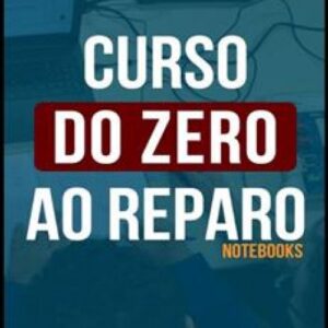 Imagem do curso Do Zero ao Reparo de Notebooks - Edson Araújo