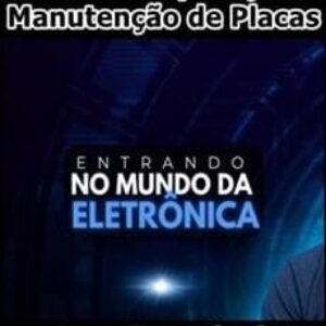 Imagem do curso Eletrônica Aplicação à Manutenção de Placas - Lyse Tecnologia