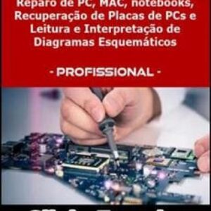 Imagem do curso Especialista em Reparos: Recuperação de Placas de PCs e Notebooks - Silvio Ferreira