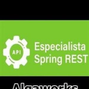 Imagem do curso Especialista Spring REST 2022 - Algaworks
