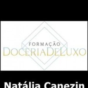 Imagem do curso Formação Doceria de Luxo - Natália Canezin