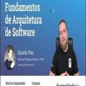 Imagem do curso Fundamentos de Arquitetura de Software - Eduardo Pires