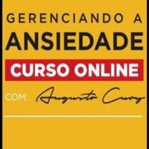 Imagem do curso Gerenciando a Ansiedade - Augusto Cury