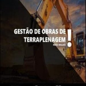 Imagem do curso Gestão de Obras de Terraplenagem - Macel Wallace