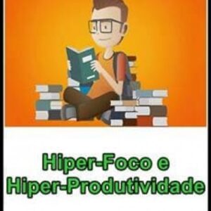 Imagem do curso Hiper Foco e Hiper Produtividade - Matheus Griebeler