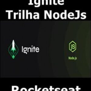 Imagem do curso Ignite Trilha NodeJs - Rocketseat