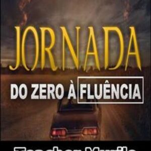 Imagem do curso Jornada do Zero à Fluência 1.0 - Teacher Murilo