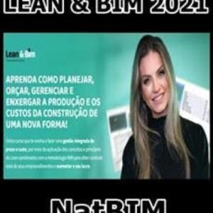 Imagem do curso Curso LEAN & BIM 2021 - NatBIM