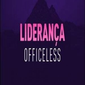 Imagem do curso Liderança Officeless - Officeless