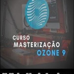 Imagem do curso Masterização com Ozone 9 - K-nobe Music Academy
