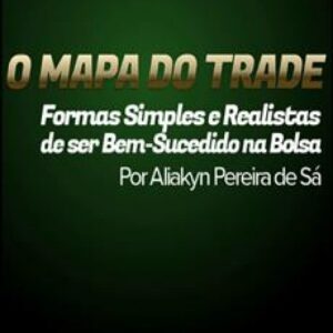Imagem do curso O Mapa do Trade - Aliakyn Pereira de Sá