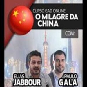 Imagem do curso O Milagre da China - Paulo Gala e Elias Jabbour