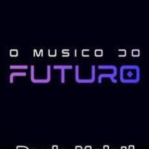 Imagem do curso O Músico do Futuro - Paulo Meloti